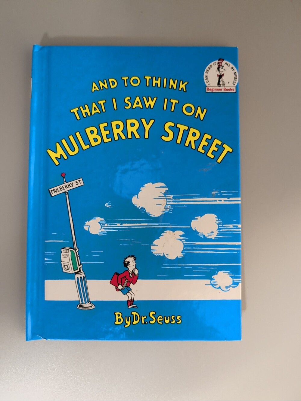 And to Think That I Saw It on Mulberry Street by Dr. Seuss - Book Club Edition
